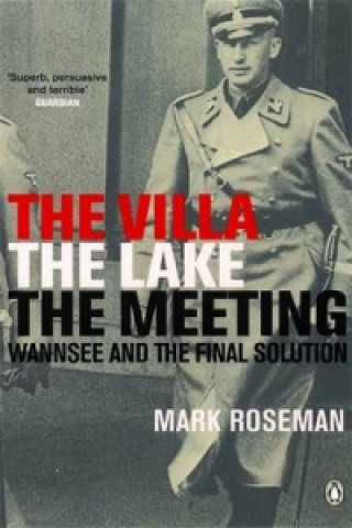 Kniha Villa, The Lake, The Meeting Mark Roseman