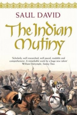 Книга Indian Mutiny Saul David