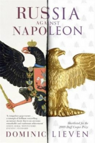Carte Russia Against Napoleon Dominic Lieven