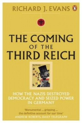 Kniha Coming of the Third Reich Richard J. Evans