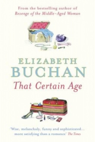 Kniha That Certain Age Elizabeth Buchan