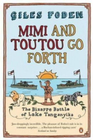 Carte Mimi and Toutou Go Forth Giles Foden