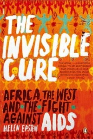 Kniha Invisible Cure Helen Epstein