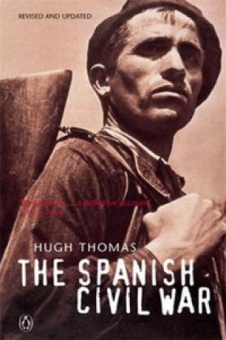 Könyv Spanish Civil War Thomas Hugh
