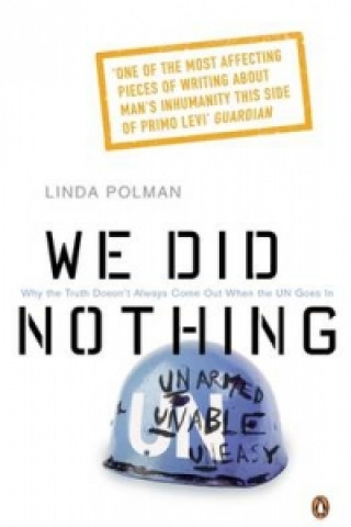 Kniha We Did Nothing Linda Polman