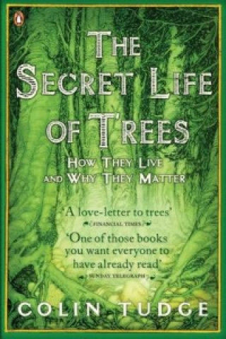 Kniha Secret Life of Trees Colin Tudge