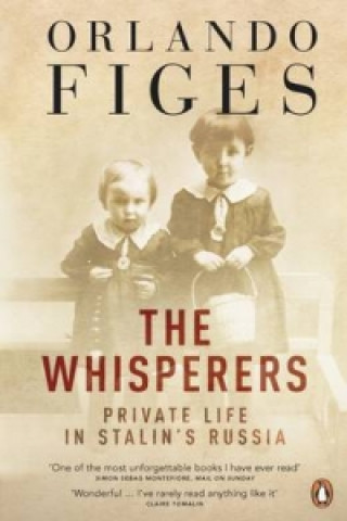 Kniha Whisperers Orlando Figes