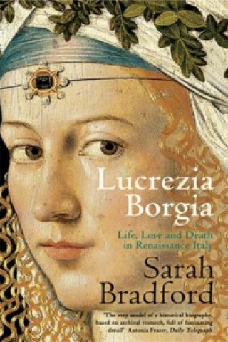 Książka Lucrezia Borgia Sarah Bradford