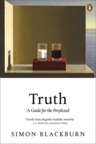 Könyv Truth: A Guide for the Perplexed Simon Blackburn