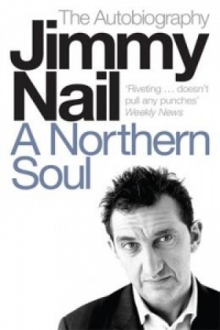 Kniha Northern Soul Jimmy Nail