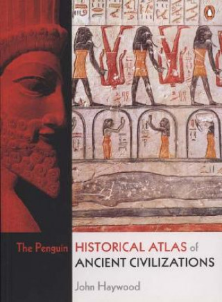 Книга Penguin Historical Atlas of Ancient Civilizations John Haywood