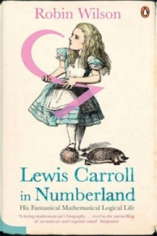 Книга Lewis Carroll in Numberland Robin Wilson
