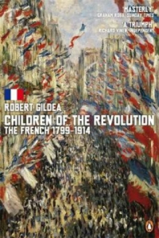 Könyv Children of the Revolution Robert Gildea