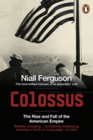 Kniha Colossus Niall Ferguson