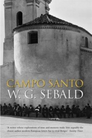 Kniha Campo Santo Winfried Georg Sebald
