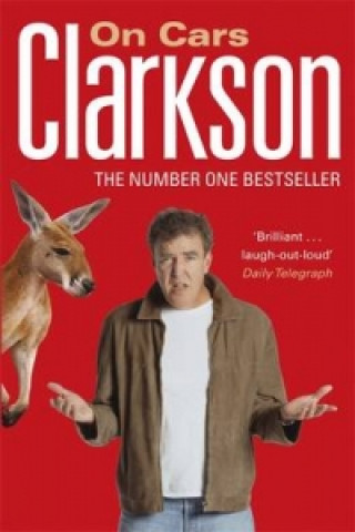 Knjiga Clarkson on Cars Jeremy Clarkson
