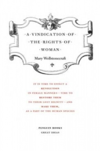 Kniha A Vindication of the Rights of Woman Mary Wollstonecraft