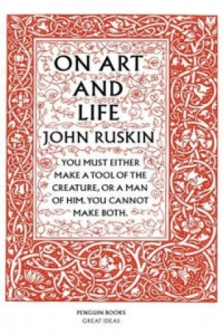 Kniha On Art and Life John Ruskin