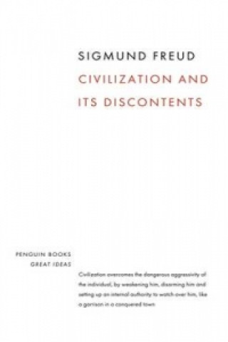 Kniha Civilization and its Discontents Sigmund Freud