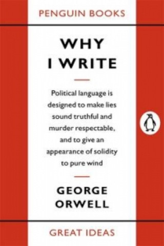 Książka Why I Write George Orwell
