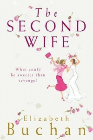 Boek Second Wife Elizabeth Buchan