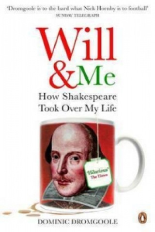 Libro Will and Me Dominic Dromgoole