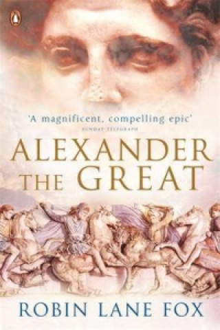 Книга Alexander the Great Robin Lane Fox