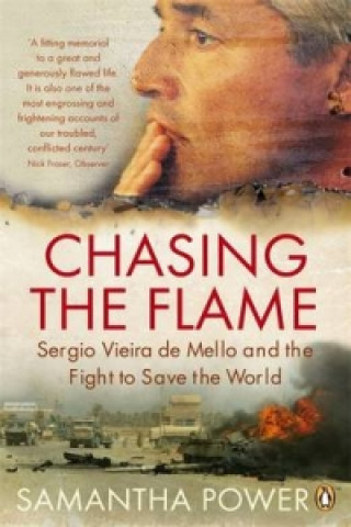 Kniha Chasing the Flame Samantha Power