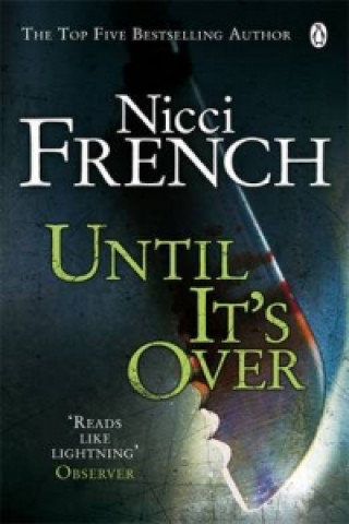 Carte Until it's Over Nicci French