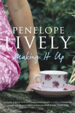 Kniha Making It Up Penelope Lively
