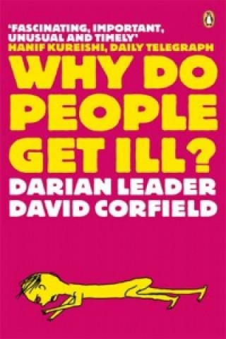 Carte Why Do People Get Ill? Darian Leader