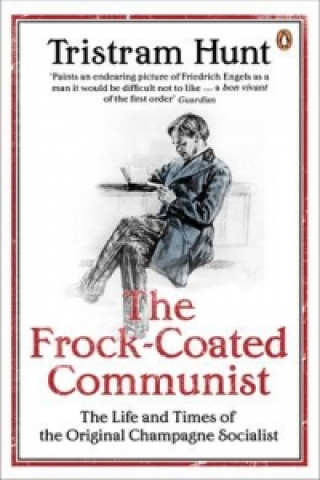 Książka Frock-Coated Communist Tristram Hunt