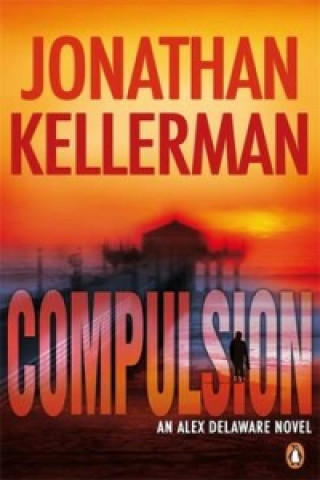 Kniha Compulsion Jonathan Kellerman