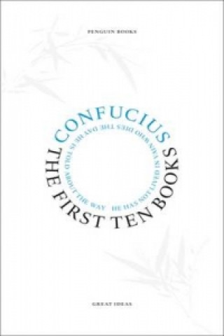 Kniha The First Ten Books Confucius