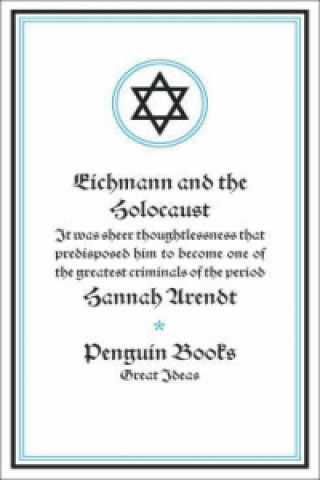 Книга Eichmann and the Holocaust Arendt Hannah
