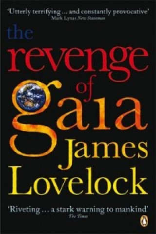 Kniha Revenge of Gaia James Lovelock