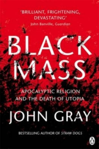 Könyv Black Mass John Gray