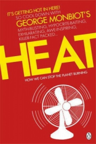 Kniha Heat George Monbiot