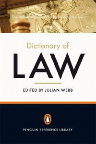 Kniha Penguin Dictionary of Law Julian Webb