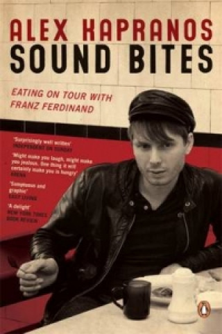 Kniha Sound Bites Alex Kapranos