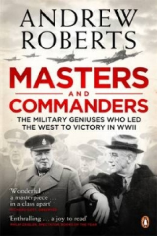 Kniha Masters and Commanders Andrew Roberts
