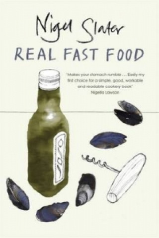 Könyv Real Fast Food Nigel Slater