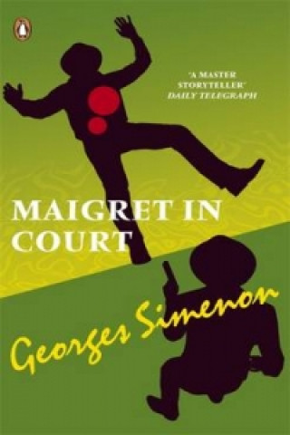 Kniha Maigret in Court Georges Simenon