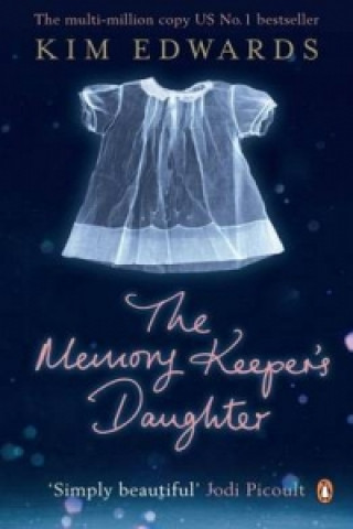 Kniha Memory Keeper's Daughter Kim Edwardsová