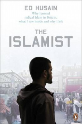 Kniha Islamist Ed Husain