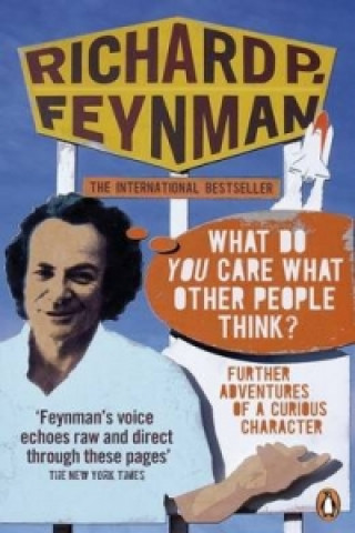 Kniha 'What Do You Care What Other People Think?' Richard P Feynman