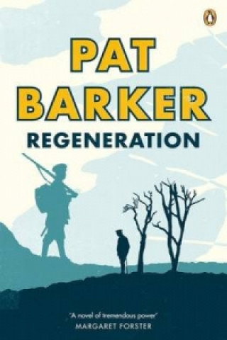 Könyv Regeneration Pat Barker