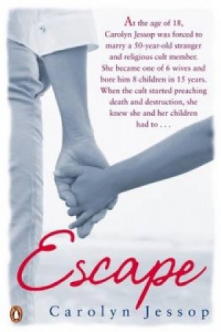 Książka Escape Carolyn Jessop