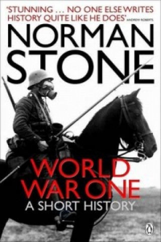 Kniha World War One Norman Stone