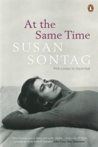 Książka At the Same Time Susan Sontag